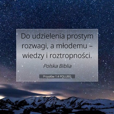 Przysłów 1:4 POLUBG Obraz Wersetu Biblijnego