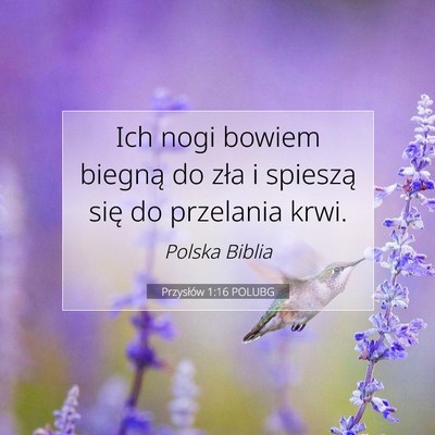 Przysłów 1:16 POLUBG Obraz Wersetu Biblijnego