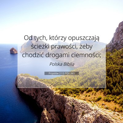 Przysłów 2:13 POLUBG Obraz Wersetu Biblijnego