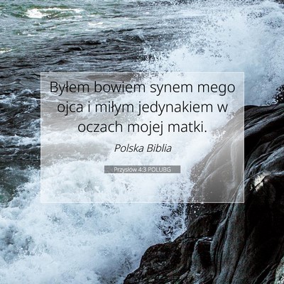 Przysłów 4:3 Werset Biblijny Wyjaśniony