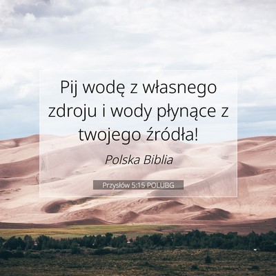 Przysłów 5:15 POLUBG Obraz Wersetu Biblijnego