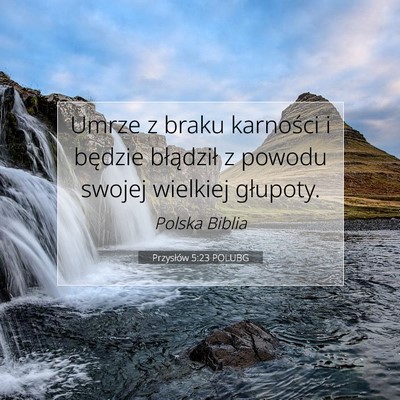 Przysłów 5:23 POLUBG Obraz Wersetu Biblijnego