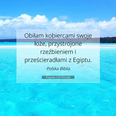 Przysłów 7:16 Werset Biblijny Wyjaśniony