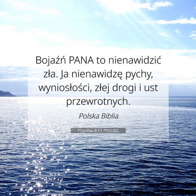 Przysłów 8:13 POLUBG Obraz Wersetu Biblijnego