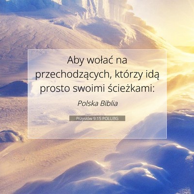 Przysłów 9:15 Werset Biblijny Wyjaśniony