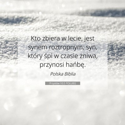 Przysłów 10:5 POLUBG Obraz Wersetu Biblijnego
