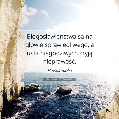 Przysłów 10:6 POLUBG Obraz Wersetu Biblijnego