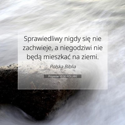 Przysłów 10:30 POLUBG Obraz Wersetu Biblijnego