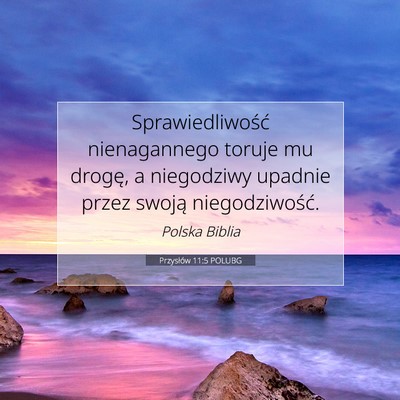 Przysłów 11:5 Werset Biblijny Wyjaśniony