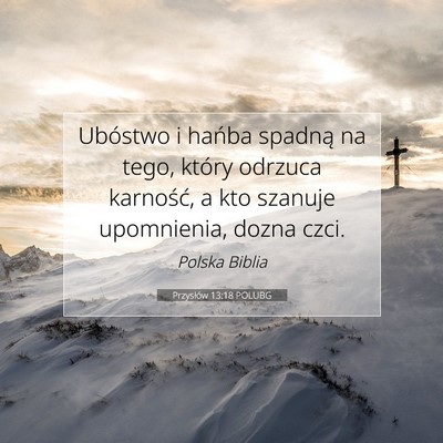 Przysłów 13:18 POLUBG Obraz Wersetu Biblijnego