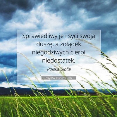 Przysłów 13:25 POLUBG Obraz Wersetu Biblijnego