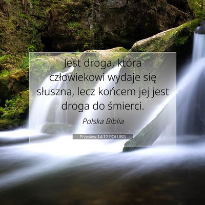 Przysłów 14:12 POLUBG Obraz Wersetu Biblijnego