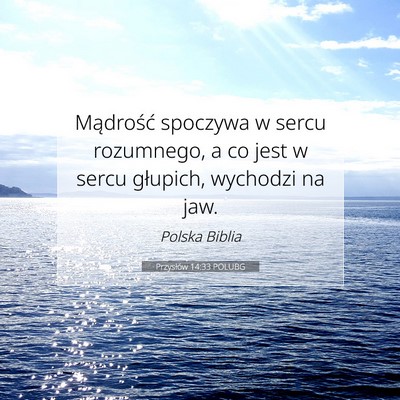 Przysłów 14:33 POLUBG Obraz Wersetu Biblijnego