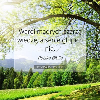 Przysłów 15:7 POLUBG Obraz Wersetu Biblijnego