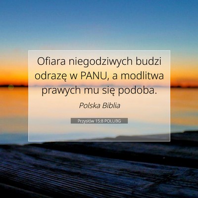 Przysłów 15:8 POLUBG Obraz Wersetu Biblijnego