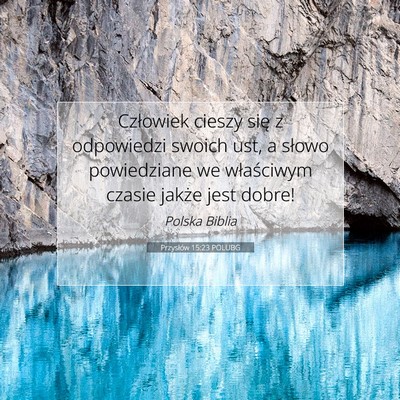 Przysłów 15:23 POLUBG Obraz Wersetu Biblijnego