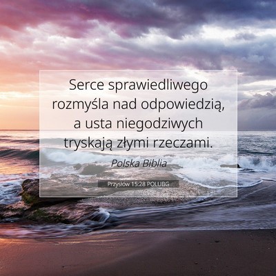 Przysłów 15:28 POLUBG Obraz Wersetu Biblijnego