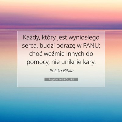 Przysłów 16:5 POLUBG Obraz Wersetu Biblijnego