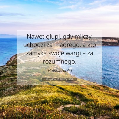 Przysłów 17:28 Werset Biblijny Wyjaśniony