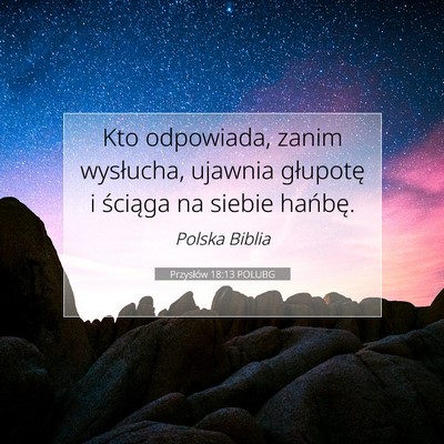 Przysłów 18:13 POLUBG Obraz Wersetu Biblijnego