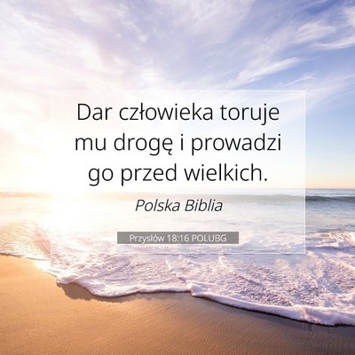 Przysłów 18:16 POLUBG Obraz Wersetu Biblijnego