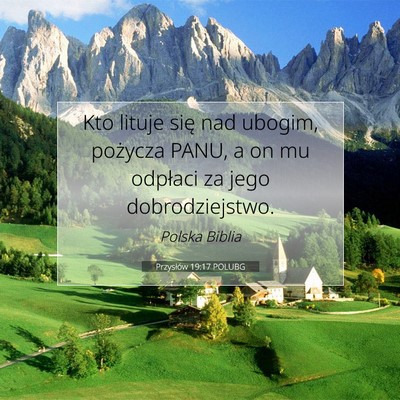 Przysłów 19:17 POLUBG Obraz Wersetu Biblijnego