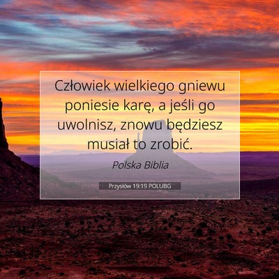 Przysłów 19:19 POLUBG Obraz Wersetu Biblijnego