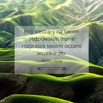 Przysłów 20:8 Werset Biblijny Wyjaśniony