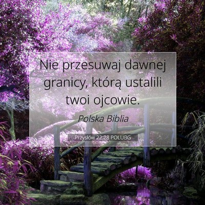 Przysłów 22:28 POLUBG Obraz Wersetu Biblijnego