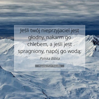 Przysłów 25:21 POLUBG Obraz Wersetu Biblijnego