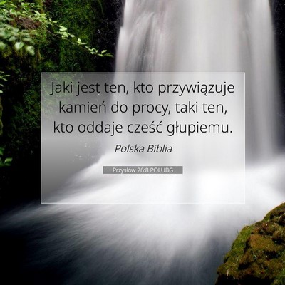 Przysłów 26:8 POLUBG Obraz Wersetu Biblijnego
