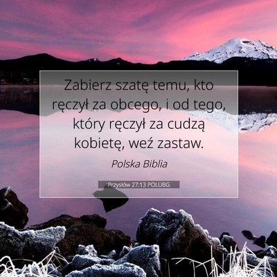 Przysłów 27:13 POLUBG Obraz Wersetu Biblijnego