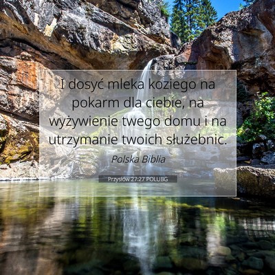 Przysłów 27:27 Werset Biblijny Wyjaśniony