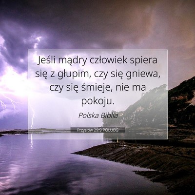 Przysłów 29:9 POLUBG Obraz Wersetu Biblijnego