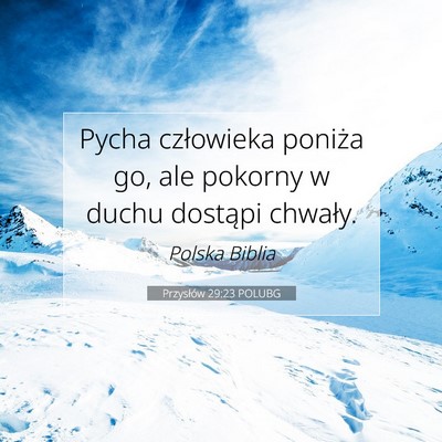 Przysłów 29:23 POLUBG Obraz Wersetu Biblijnego