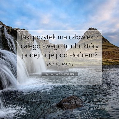 Kaznodziei 1:3 POLUBG Obraz Wersetu Biblijnego