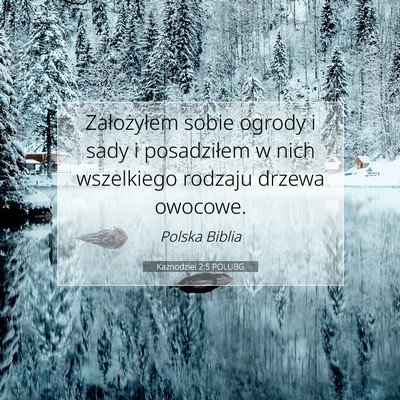 Kaznodziei 2:5 Werset Biblijny Wyjaśniony