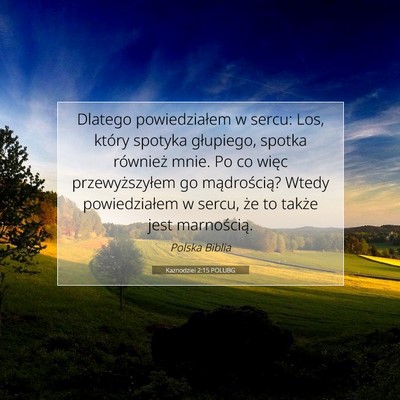 Kaznodziei 2:15 Werset Biblijny Wyjaśniony