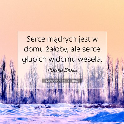 Kaznodziei 7:4 POLUBG Obraz Wersetu Biblijnego
