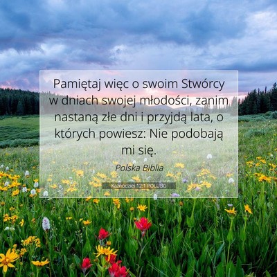 Kaznodziei 12:1 POLUBG Obraz Wersetu Biblijnego