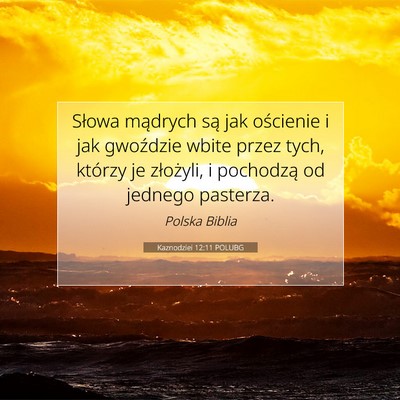 Kaznodziei 12:11 POLUBG Obraz Wersetu Biblijnego
