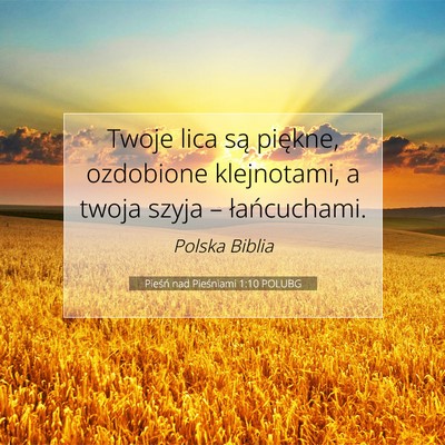 Pieśń nad Pieśniami 1:10 POLUBG Obraz Wersetu Biblijnego