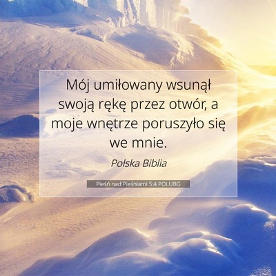 Pieśń nad Pieśniami 5:4 POLUBG Obraz Wersetu Biblijnego