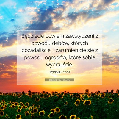 Izajasza 1:29 POLUBG Obraz Wersetu Biblijnego