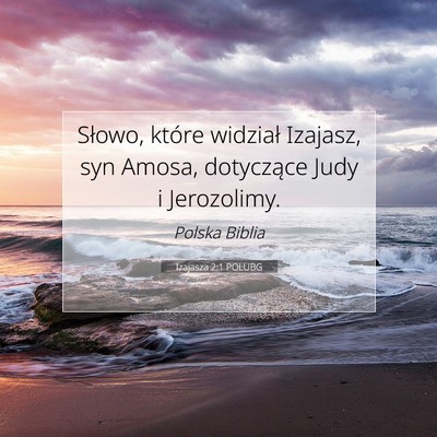 Izajasza 2:1 POLUBG Obraz Wersetu Biblijnego