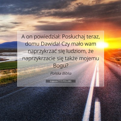 Izajasza 7:13 POLUBG Obraz Wersetu Biblijnego