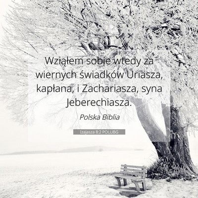 Izajasza 8:2 POLUBG Obraz Wersetu Biblijnego