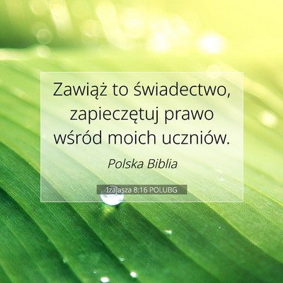 Izajasza 8:16 POLUBG Obraz Wersetu Biblijnego