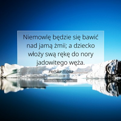 Izajasza 11:8 Werset Biblijny Wyjaśniony