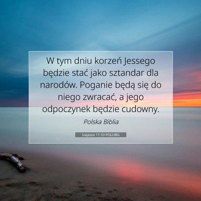 Izajasza 11:10 POLUBG Obraz Wersetu Biblijnego